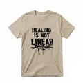HEALING IS NOT LINEAR TEE